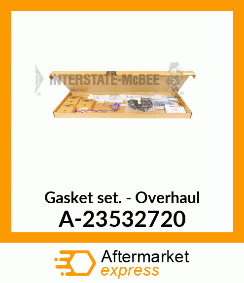 Gasket Set - Overhaul A-23532720