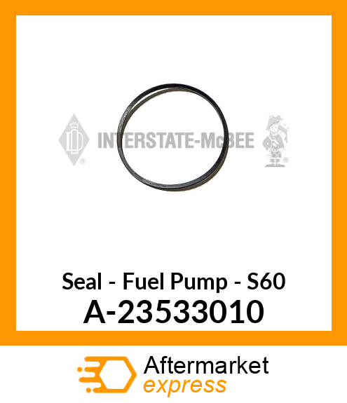 Seal - Fuel Pump - S60 A-23533010