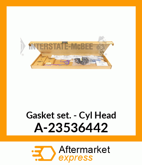 Gasket Set - Cylinder Head A-23536442