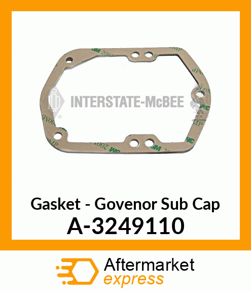 Gasket - Govenor Sub Cap A-3249110