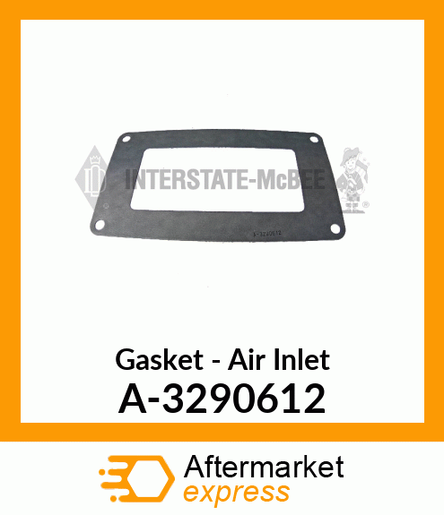 Gasket - Air Inlet A-3290612