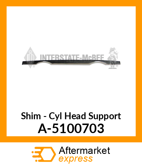 Shim - Cylinder Head Support A-5100703