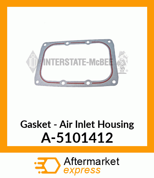 Gasket - Air Inlet Housing A-5101412