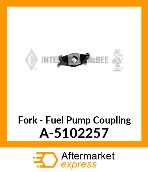 Fork - Fuel Pump Coupling A-5102257