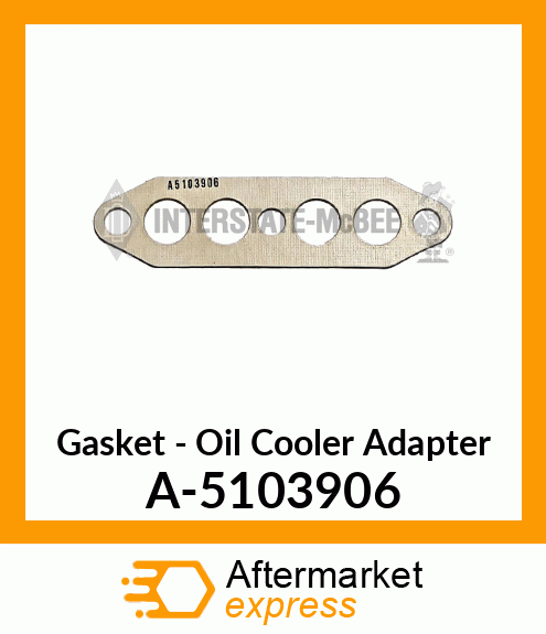 Gasket - Oil Cooler Adaptor A-5103906