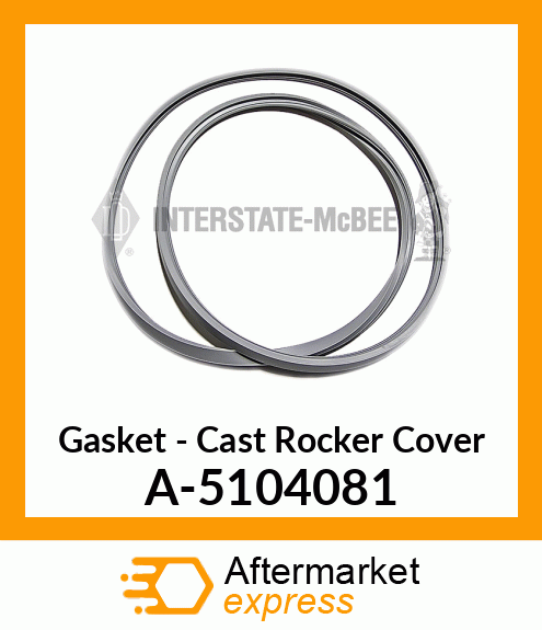 Gasket - Cast Rocker Cover A-5104081