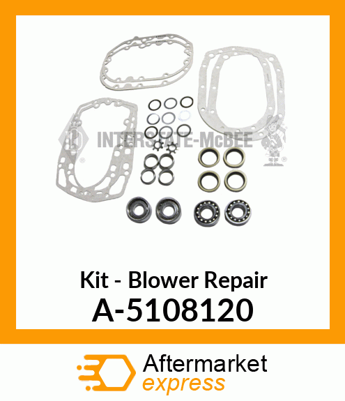 Kit - Blower Repair A-5108120