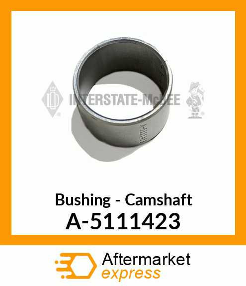 Bushing - Camshaft A-5111423