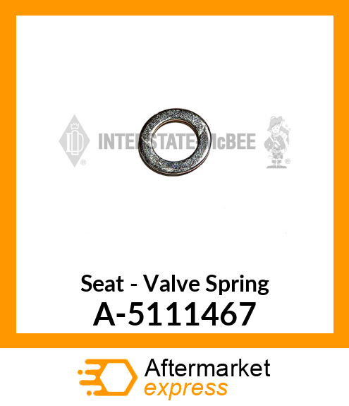 Seat - Valve Spring A-5111467