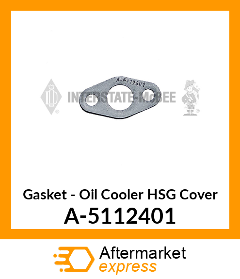 Gasket - Oil Cooler HSG Cover A-5112401