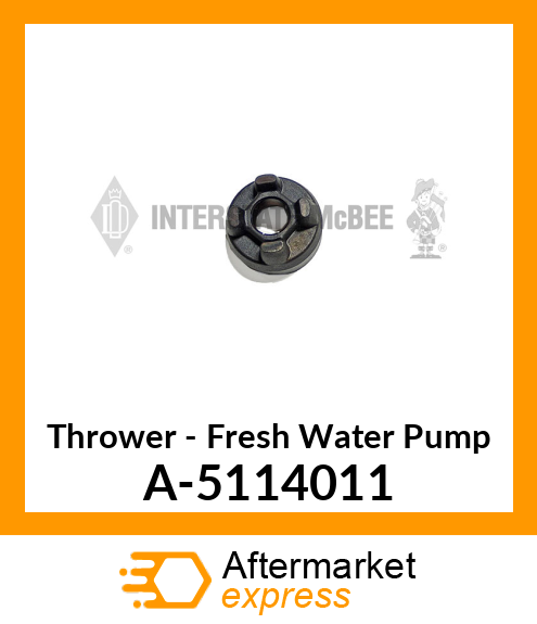 Thrower - Fresh Water Pump A-5114011