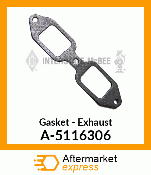 Gasket - Exhaust A-5116306