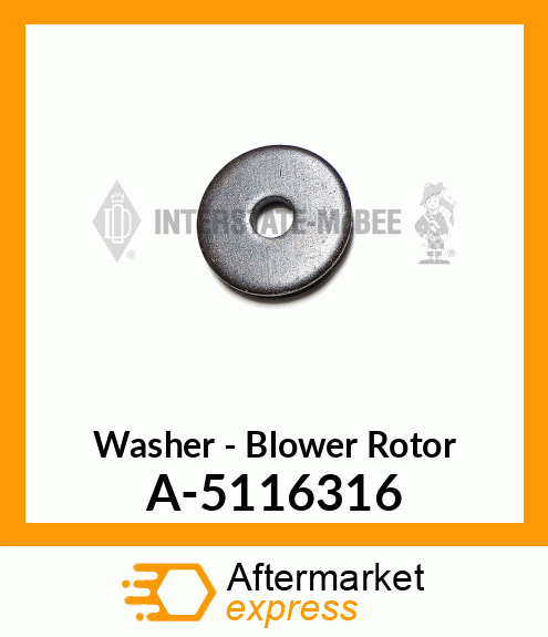 Washer - Blower Rotor A-5116316