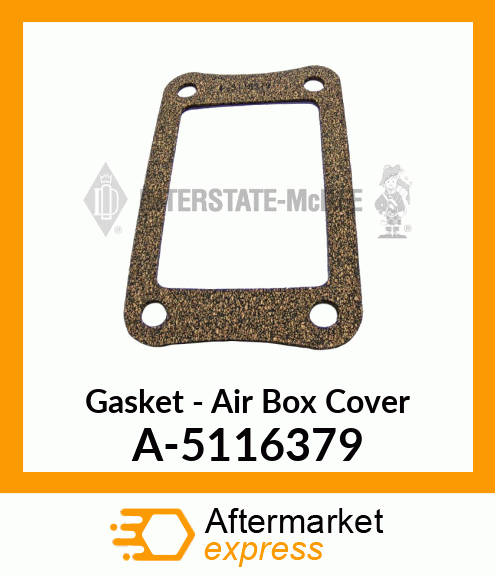 Gasket - Air Box Cover A-5116379