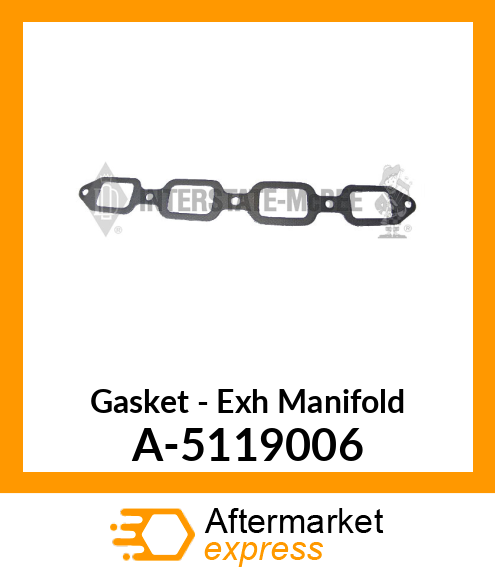 Gasket - Exhaust Manifold A-5119006