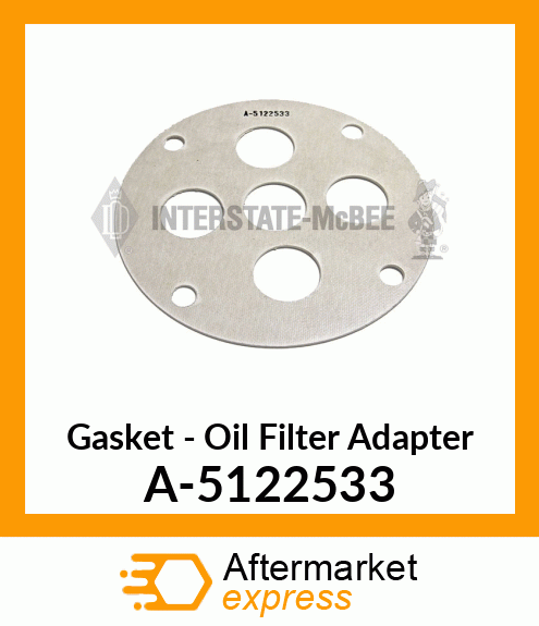 Gasket - Oil Filter Adapter A-5122533