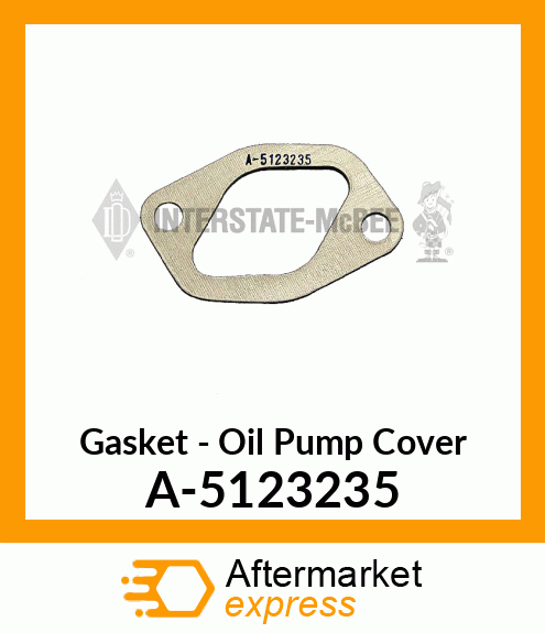 Gasket - Oil Pump Cover A-5123235