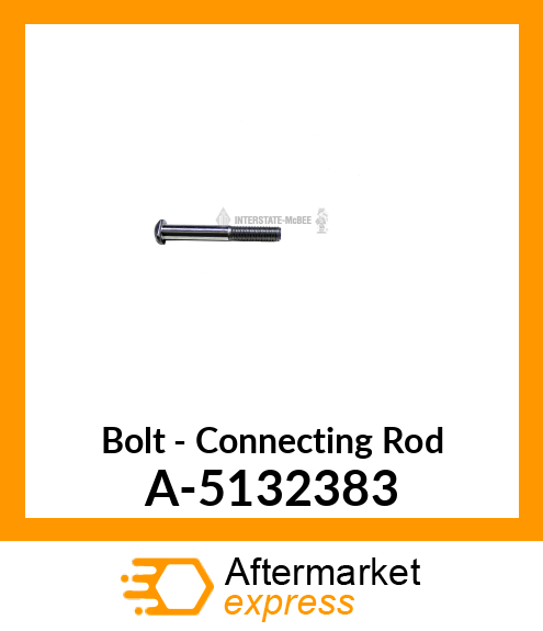 Bolt - Connecting Rod A-5132383