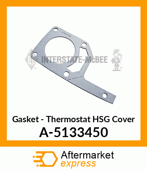 Gasket - Thermostat HSG Cover A-5133450