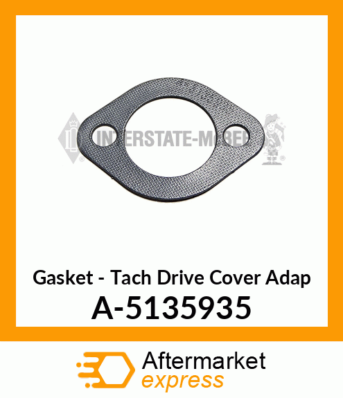 Gasket - Tach Drive Cvr Adptr A-5135935