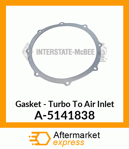 Gasket - Turbo To Air Inlet A-5141838