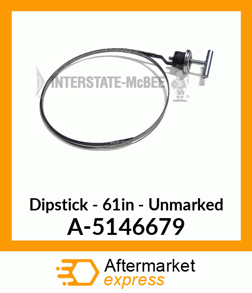 Dipstick - Unmarked - 61" Long A-5146679