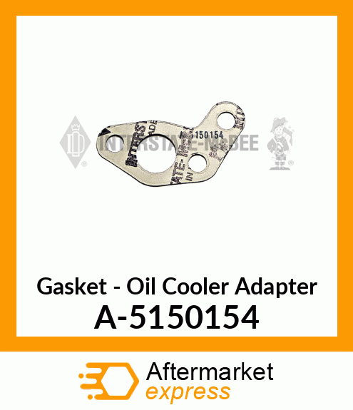 Gasket - Oil Cooler Adaptor A-5150154