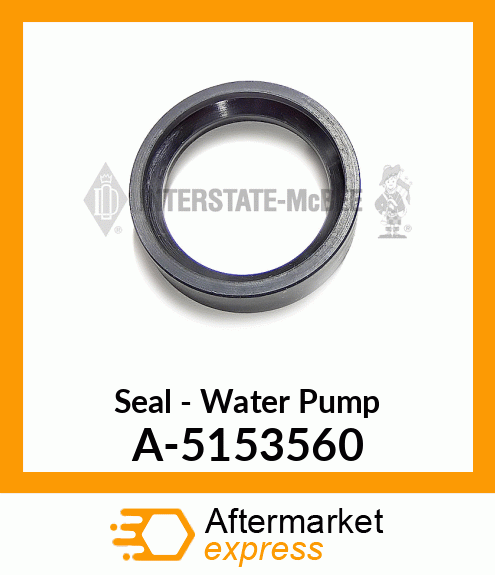 Seal - Water Pump A-5153560