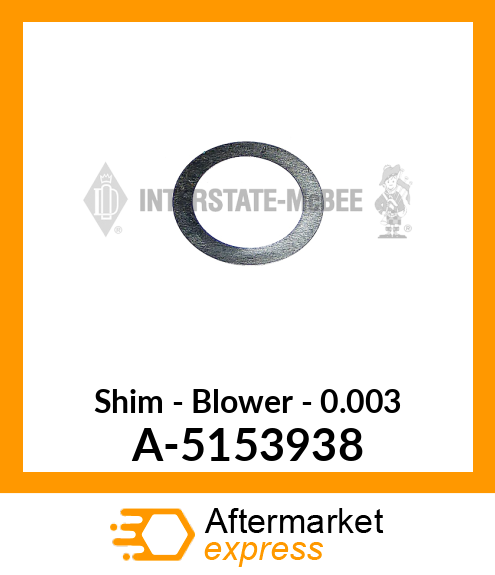 Shim - Blower - .003 A-5153938