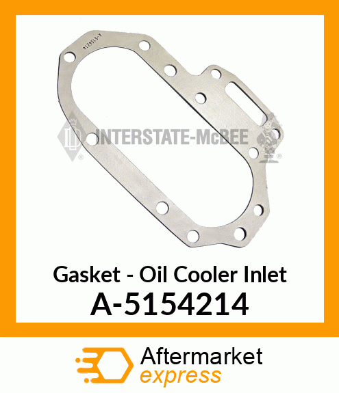 Gasket - Oil Cooler Inlet A-5154214