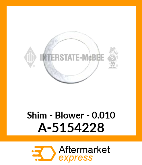 Shim - Blower - .010 A-5154228