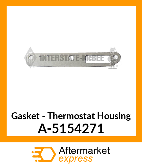 Gasket - Thermostat Housing A-5154271