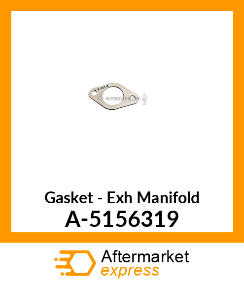 Gasket - Exhaust Manifold A-5156319