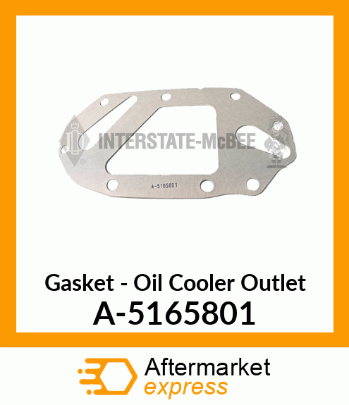 Gasket - Oil Cooler Outlet A-5165801