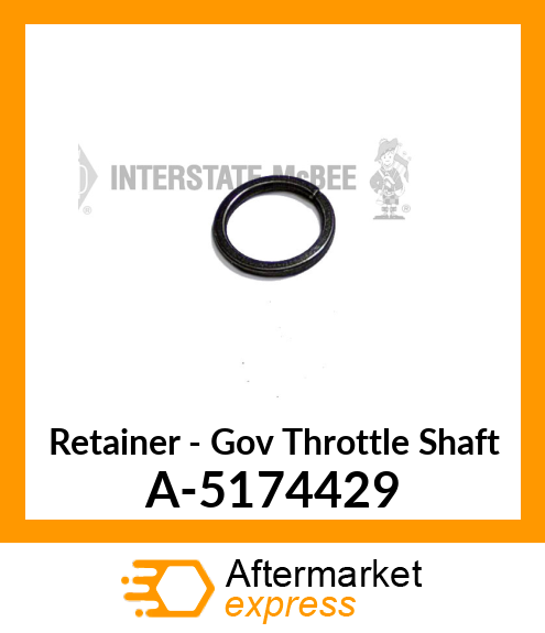 Retainer - Gov Throttle Shaft A-5174429