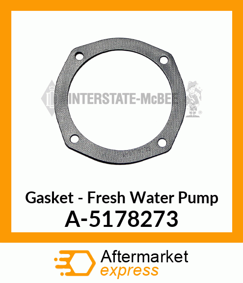 Gasket - Fresh Water Pump A-5178273