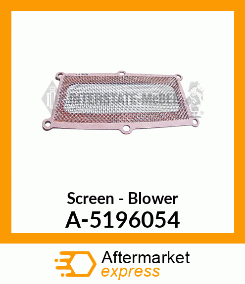 Screen - Blower A-5196054