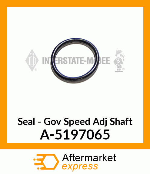 Seal - Gov Speed Adj Shaft A-5197065