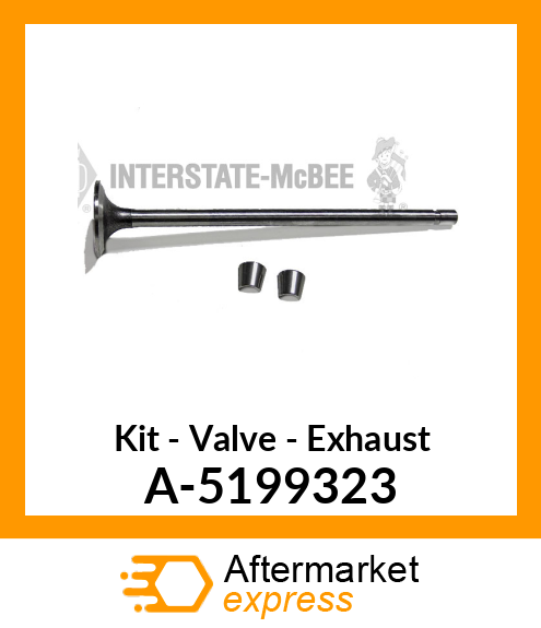 Kit - Valve - Exhaust A-5199323