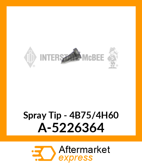 Spray Tip - 4B75/4H60 A-5226364