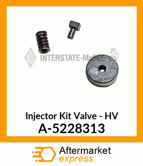 Injector Kit Valve - HV A-5228313