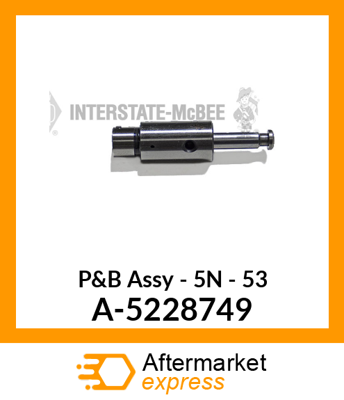 P&B Assy - 5N - 53 A-5228749