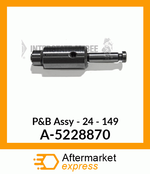 P&B Assy - 24 - 149 A-5228870