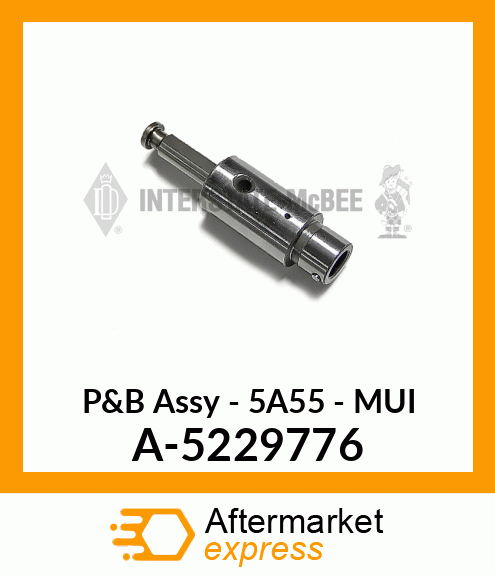 P&B Assy - 5A55 - MUI A-5229776