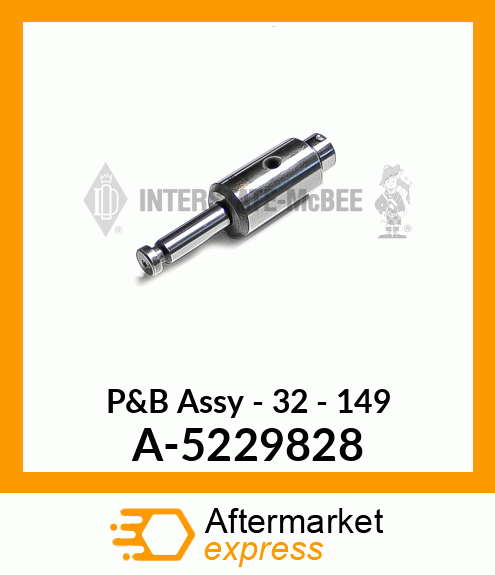 P&B Assy - 32 - 149 A-5229828