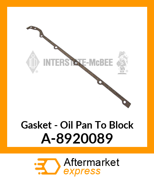 Gasket - Oil Pan To Block A-8920089