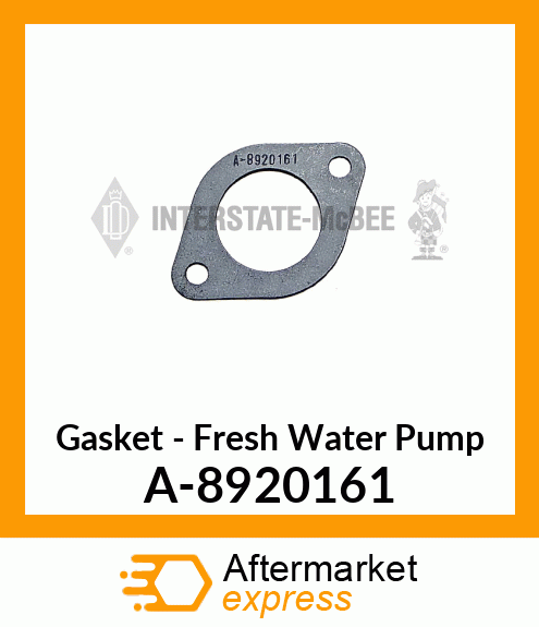 Gasket - Fresh Water Pump A-8920161