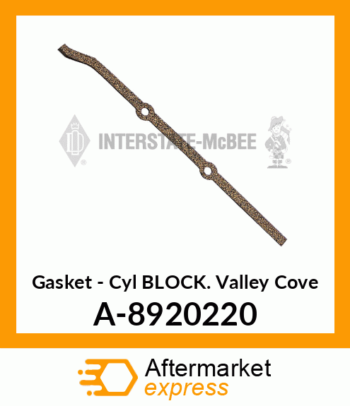 Gasket -CYL Block Valley Cover A-8920220