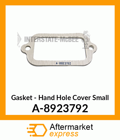 Gasket - Hand Hole Cover Small A-8923792