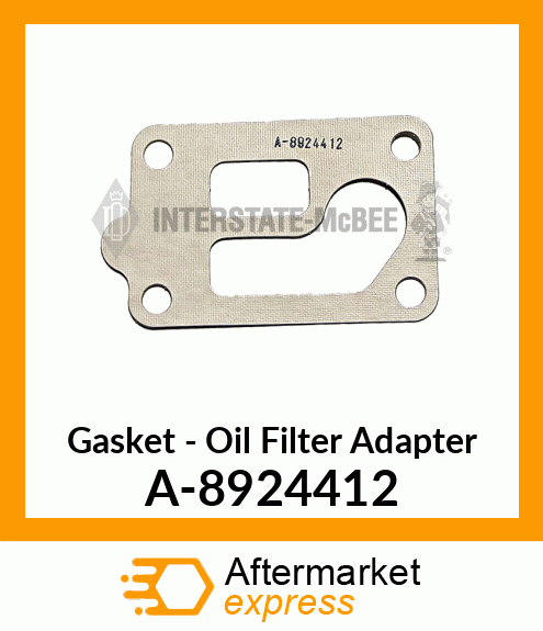 Gasket - Oil Filter Adaptor A-8924412